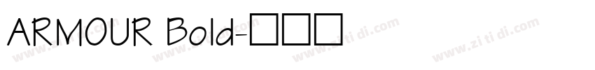 ARMOUR Bold字体转换